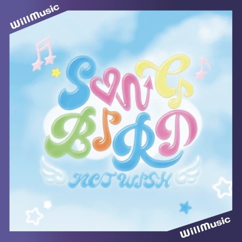 微音樂?現貨 韓版單曲 NCT WISH - SINGLE [SONGBIRD]
