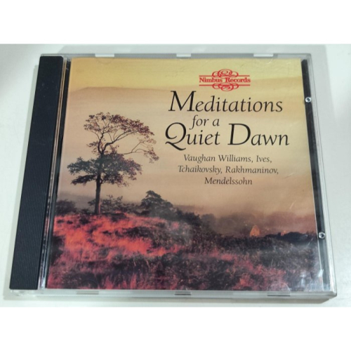 Meditations For A Quiet Dawn 拉赫曼尼諾夫 佛漢·威廉斯 柴可夫斯基 等 Nimbus