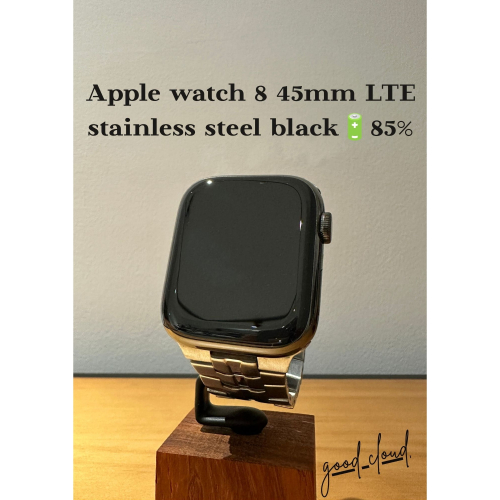 Apple Watch 8 45mm LTE 不鏽鋼黑?85%│全機無傷│外觀95成新！│原廠電池│☁️好物雲3C